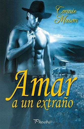AMAR A UN EXTRAÑO | 9788496952737 | MASON, CONNIE | Llibreria La Gralla | Llibreria online de Granollers