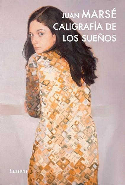 CALIGRAFÍA DE LOS SUEÑOS (FUTURA) | 9788426418982 | MARSÉ, JUAN | Llibreria La Gralla | Librería online de Granollers