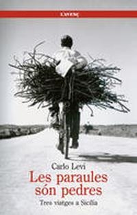 PARAULES SON PEDRES, LES | 9788488839503 | LEVI, CARLO | Llibreria La Gralla | Librería online de Granollers
