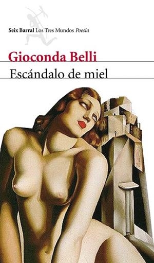 ESCÁNDALO DE MIEL (LOS TRES MUNDOS) | 9788432209185 | BELLI, GIOCONDA | Llibreria La Gralla | Llibreria online de Granollers