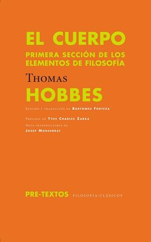 CUERPO, EL. PRIMERA SECCION DE LOS ELEMENTOS DE FILOSOFIA | 9788492913404 | HOBBES, THOMAS | Llibreria La Gralla | Librería online de Granollers