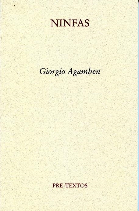 NINFAS | 9788492913435 | AGAMBEN, GIORGIO | Llibreria La Gralla | Librería online de Granollers