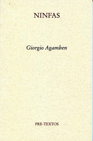 NINFAS | 9788492913435 | AGAMBEN, GIORGIO | Llibreria La Gralla | Llibreria online de Granollers