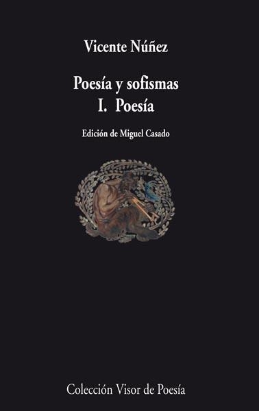 POESÍA Y SOFISMAS II. SOFISMAS | 9788498957594 | NÚÑEZ, VICENTE | Llibreria La Gralla | Llibreria online de Granollers