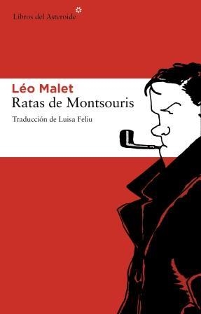 RATAS DE MONTSOURIS | 9788492663361 | MALET, LÉO | Llibreria La Gralla | Llibreria online de Granollers