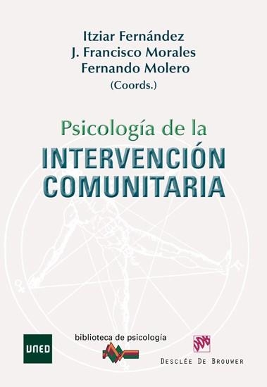 PSICOLOGÍA DE LA INTERVENCIÓN COMUNITARIA (BIBLIOTECA DE PSICOLOGÍA,167) | 9788433024701 | FERNÁNDEZ, ITZIAR I D'ALTRES | Llibreria La Gralla | Librería online de Granollers