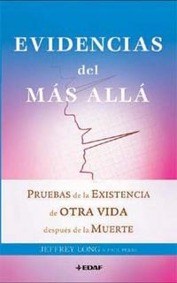 EVIDENCIAS DEL MÁS ALLÁ | 9788441426726 | LONG, JEFFREY / PERRY, PAUL | Llibreria La Gralla | Librería online de Granollers