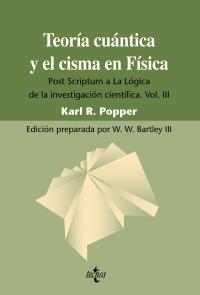 TEORÍA CUÁNTICA Y EL CISMA EN FÍSICA | 9788430950720 | POPPER, KARL R. | Llibreria La Gralla | Librería online de Granollers