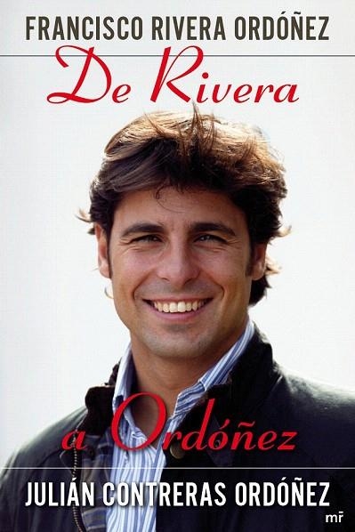 DE RIVERA A ORDÓÑEZ | 9788427036970 | RIVERA ORDÓÑEZ, FRANCISCO; CONTRERAS ORDÓÑEZ, JULIÁN | Llibreria La Gralla | Librería online de Granollers