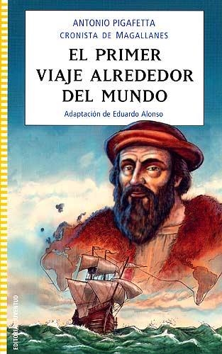 PRIMER VIAJE ALREDEDOR DEL MUNDO, EL | 9788426137760 | PIGAFETTA, ANTONIO | Llibreria La Gralla | Llibreria online de Granollers