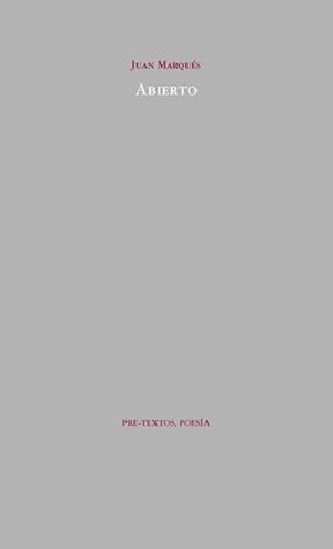 ABIERTO | 9788492913121 | MARQUÉS, JUAN | Llibreria La Gralla | Llibreria online de Granollers
