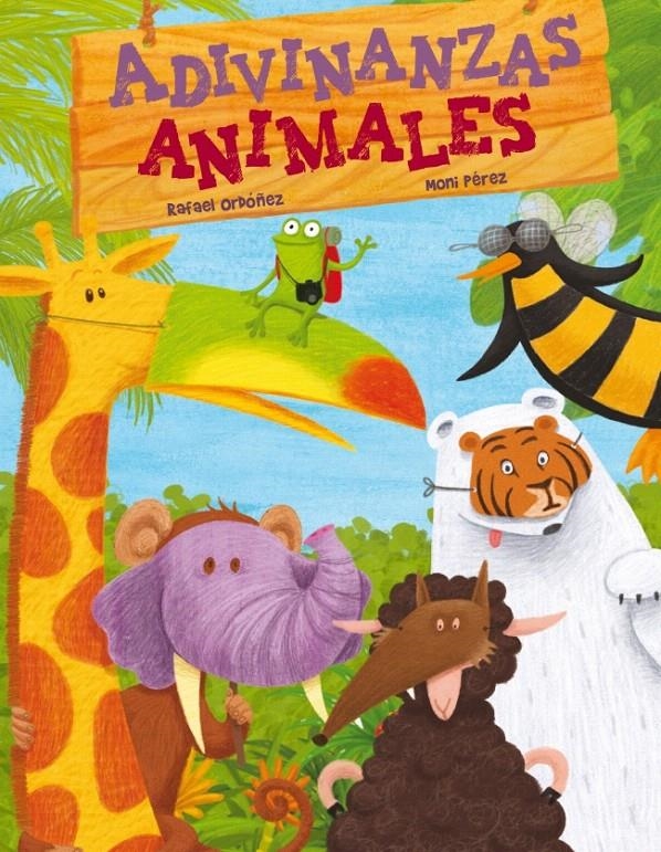 ADIVINANZAS ANIMALES | 9788448830717 | ORDOÑEZ, RAFAEL / PEREZ, MONI | Llibreria La Gralla | Librería online de Granollers