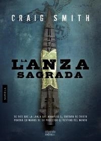 LANZA SAGRADA, LA | 9788498773484 | SMITH, CRAIG | Llibreria La Gralla | Librería online de Granollers