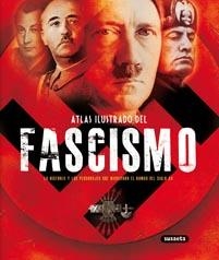 ATLAS ILUSTRADO DEL FASCISMO | 9788430539239 | FRANCESCA TACCHI, JESÚS DE ANDRÉS | Llibreria La Gralla | Llibreria online de Granollers