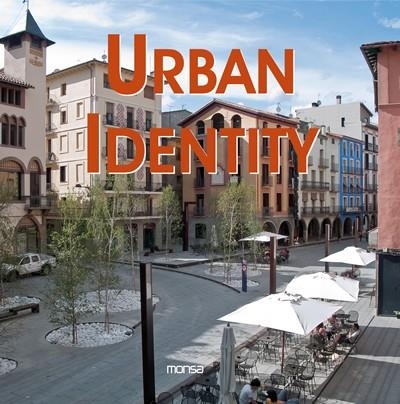 URBAN IDENTITY / IDENTIDAD URBANA | 9788496429444 | A.A.V.V. | Llibreria La Gralla | Librería online de Granollers