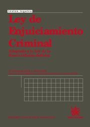 LEY DE ENJUICIAMIENTO CRIMINAL. 15ª EDICION ANOTADA Y CONCORDADA | 9788498768329 | JUAN MONTERO AROCA/JUAN LUIS GÓMEZ COLOMER | Llibreria La Gralla | Llibreria online de Granollers