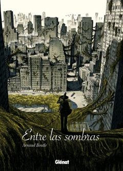 ENTRE LAS SOMBRAS | 9788499471594 | BOUTLE, ARNAUD | Llibreria La Gralla | Librería online de Granollers