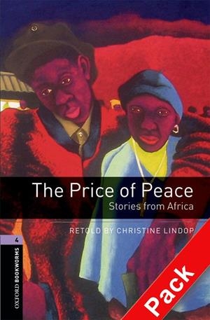 THE PRICE OF PEACE STORIES FROM AFRICA + CD (BOOKWORMS 4) | 9780194793254 | VARIOS AUTORES | Llibreria La Gralla | Librería online de Granollers