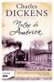 NOTAS DE AMERICA (ZB) | 9788498724165 | DICKENS, CHARLES | Llibreria La Gralla | Librería online de Granollers