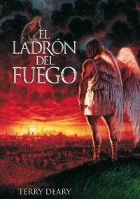 LADRÓN DEL FUEGO, EL | 9788466793322 | DEARY, TERRY | Llibreria La Gralla | Llibreria online de Granollers