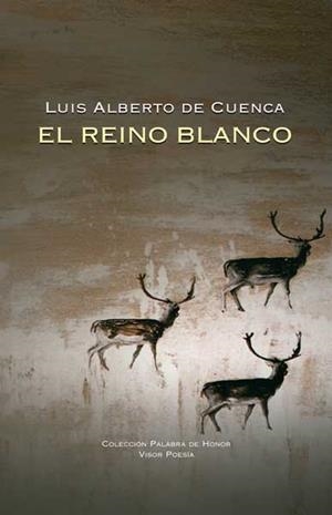 REINO BLANCO, EL | 9788498950427 | CUENCA, LUIS ALBERTO DE | Llibreria La Gralla | Librería online de Granollers