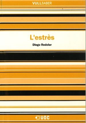 ESTRÈS (VULL SABER,126) | 9788497889438 | REDOLAR, DIEGO | Llibreria La Gralla | Librería online de Granollers