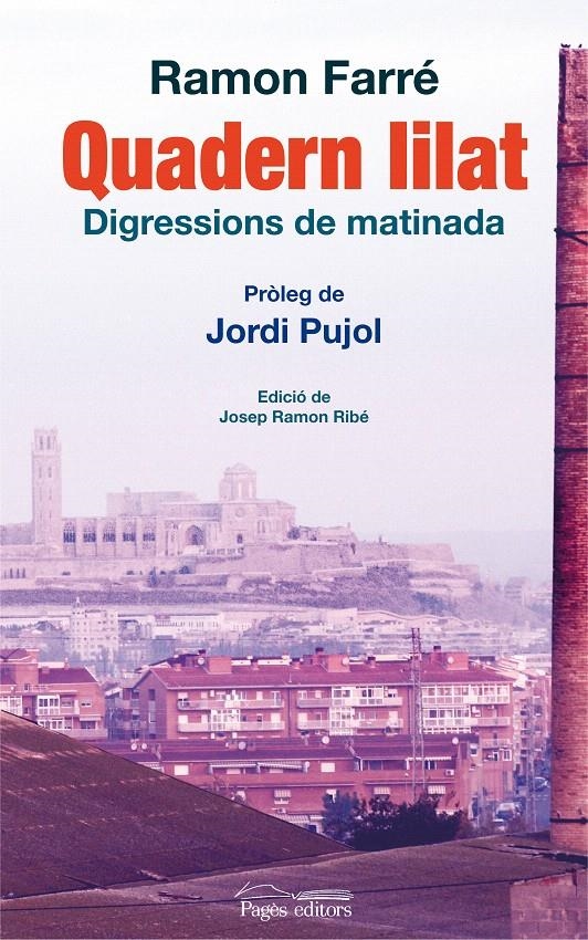 QUADERN LILAT | 9788499750439 | FARRÉ, RAMON | Llibreria La Gralla | Librería online de Granollers