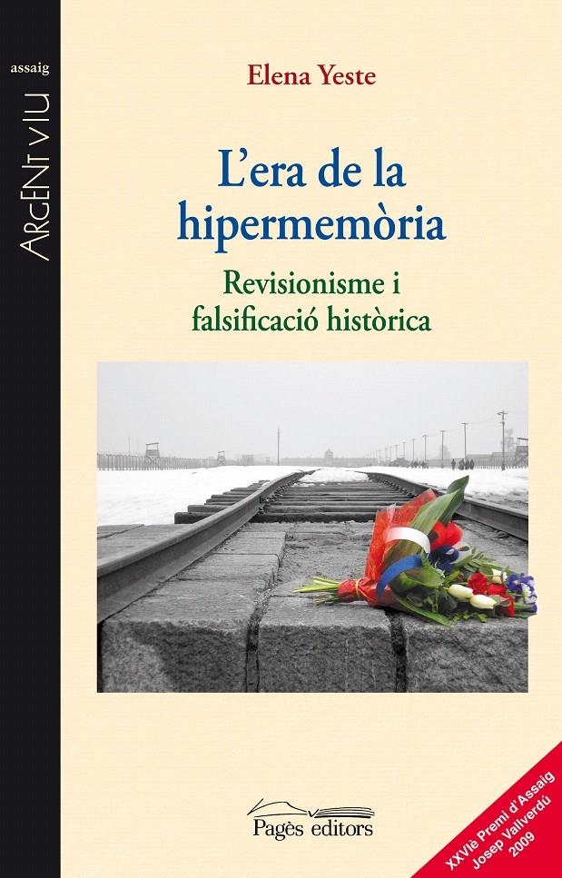 ERA DE LA HIPERMEMORIA, L' (ARGENT VIU) | 9788497799935 | YESTE, ELENA | Llibreria La Gralla | Llibreria online de Granollers