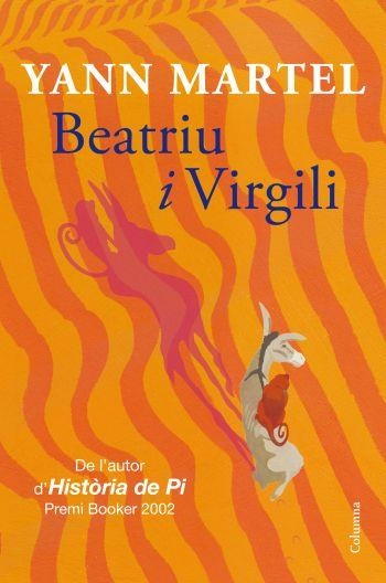 BEATRIU I VIRGILI | 9788466413404 | MARTEL, YANN | Llibreria La Gralla | Librería online de Granollers