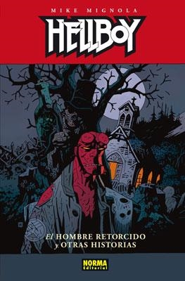 HELLBOY 13. EL HOMBRE RETORCIDO Y OTRAS HISTORIAS | 9788467903744 | MIGNOLA, MIKE | Llibreria La Gralla | Librería online de Granollers