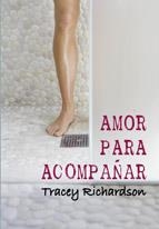 AMOR PARA ACOMPAÑAR (SALIR DEL ARMARIO,168) | 9788492813254 | RICHARDSON, TRACEY | Llibreria La Gralla | Llibreria online de Granollers