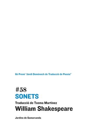 SONETS (JARDINS DE SAMARCANDA 58) | 9788497663823 | SHAKESPEARE, WILLIAM | Llibreria La Gralla | Llibreria online de Granollers