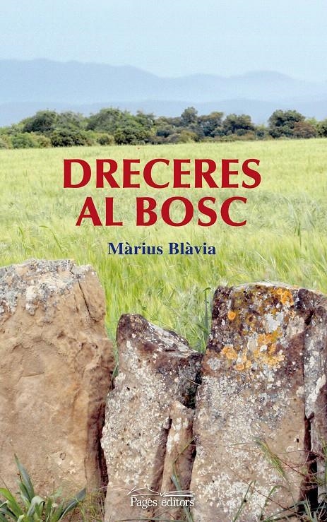 DRECERES AL BOSC | 9788497799782 | BLÀVIA, MÀRIUS | Llibreria La Gralla | Librería online de Granollers
