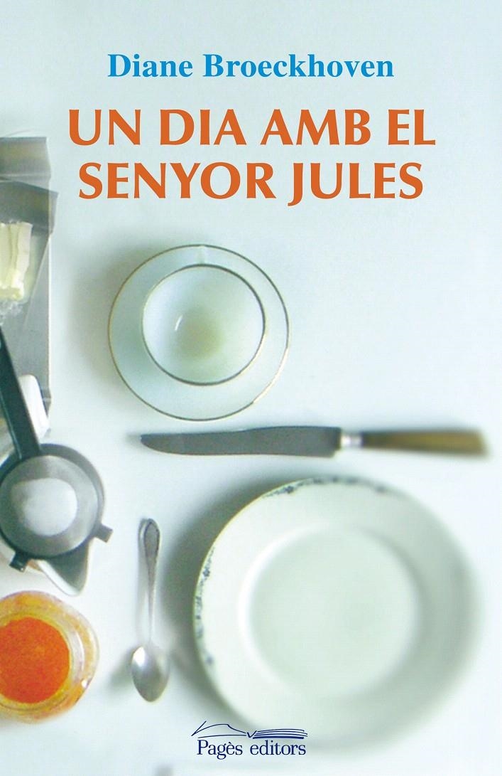 DIA AMB EL SENYOR JULES, UN (LO MARRACO,231) | 9788497799775 | BROECKHOVEN, DIANE | Llibreria La Gralla | Librería online de Granollers