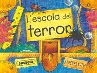ESCOLA DEL TERROR, L' | 9788467701913 | SUSAETA, EQUIPO | Llibreria La Gralla | Librería online de Granollers