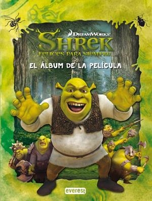 SHREK FELICES PARA SIEMPRE. EL ÁLBUM DE LA PELÍCULA | 9788444165028 | CATHERINE HAPKA | Llibreria La Gralla | Librería online de Granollers