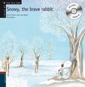 SNOWY THE BRAVE RABBIT (TALES OF THE OLD OAK) | 9788426376930 | NÚÑEZ, DOLORES; ANTÓN, ROCÍO | Llibreria La Gralla | Librería online de Granollers