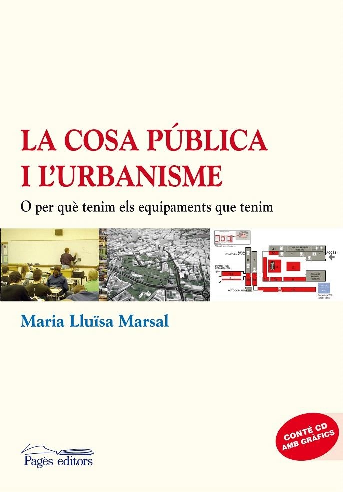 COSA PUBLICA I L'URBANISME, LA | 9788497799638 | MARSAL, MARIA LLUÏSA | Llibreria La Gralla | Llibreria online de Granollers