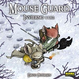 MOUSE GUARD INVIERNO 1152 | 9788467902174 | PETERSEN, DAVID | Llibreria La Gralla | Llibreria online de Granollers