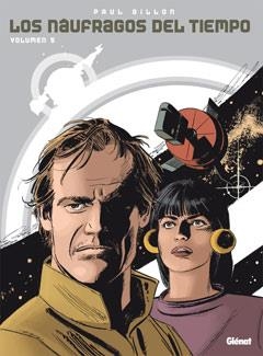 NAUFRAGOS DEL TIEMPO 5, LOS | 9788499470559 | GILLON, PAUL | Llibreria La Gralla | Librería online de Granollers