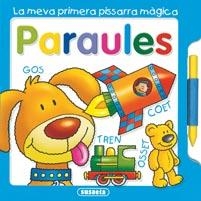 PARAULES (LA MEVA PRIMERA PISSARRA MAGICA) | 9788467702781 | SUSAETA, EQUIPO | Llibreria La Gralla | Librería online de Granollers
