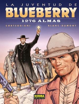 1276 ALMAS (LA JUVENTUD DE BLUEBERRY 51) | 9788467902150 | CORTEGGIANI / BLANC DUMONT | Llibreria La Gralla | Librería online de Granollers