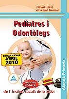 PEDIATRES I ODONTOLEGS D'ATENCIO PRIMARIA DE L'ICS. TEMARI I TEST DE LA PART GENERAL | 9788467640656 | CENTRO DE ESTUDIOS VECTOR, S.L./DESONGLES CORRALES, JUAN/GONZALEZ RABANAL, JOSE MANUEL/ROIG CAÑADAS, | Llibreria La Gralla | Librería online de Granollers