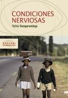 CONDICIONES NERVIOSAS  | 9788498882278 | DANGAREMBGA, TSITSI | Llibreria La Gralla | Librería online de Granollers