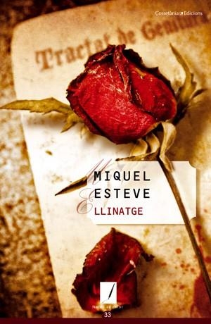 LLINATGE (NOTES DE COLOR) | 9788497916813 | ESTEVE, MIQUEL | Llibreria La Gralla | Librería online de Granollers