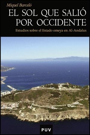 SOL QUE SALIÓ POR OCCIDENTE, EL | 9788437064284 | BARCELO, MIQUEL | Llibreria La Gralla | Librería online de Granollers