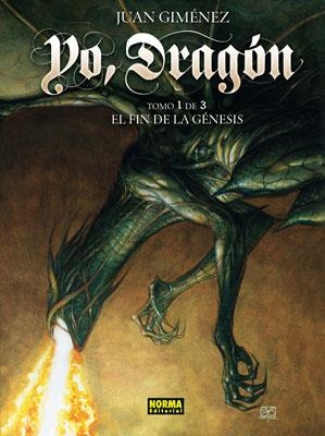 YO DRAGON 1. EL FIN DE LA GENESIS | 9788467904697 | GIMENEZ, JUAN | Llibreria La Gralla | Llibreria online de Granollers