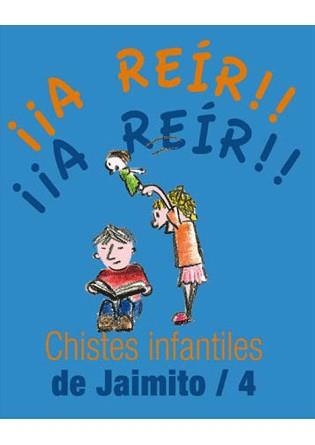 CHISTES INFANTILES DE JAIMITO 4 | 9788492716524 | Llibreria La Gralla | Llibreria online de Granollers