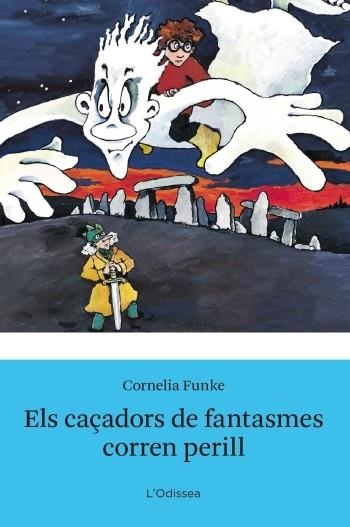 CAÇADORS DE FANTASMES CORREN PERILL, ELS (L'ODISSEA, 14) | 9788499322896 | FUNKE, CORNELIA | Llibreria La Gralla | Llibreria online de Granollers