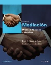 MEDIACIÓN | 9788436824339 | DIEGO VALLEJO, RAÚL DE; GUILLÉN GESTOSO, CARLOS | Llibreria La Gralla | Llibreria online de Granollers